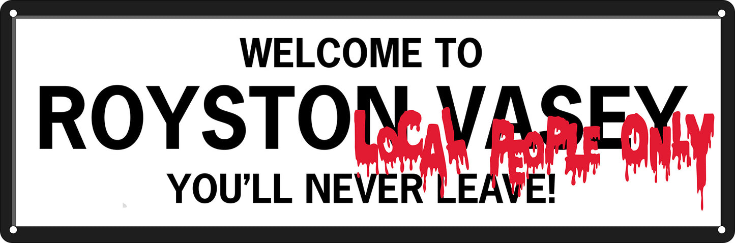 Welcome To Royston Vasey