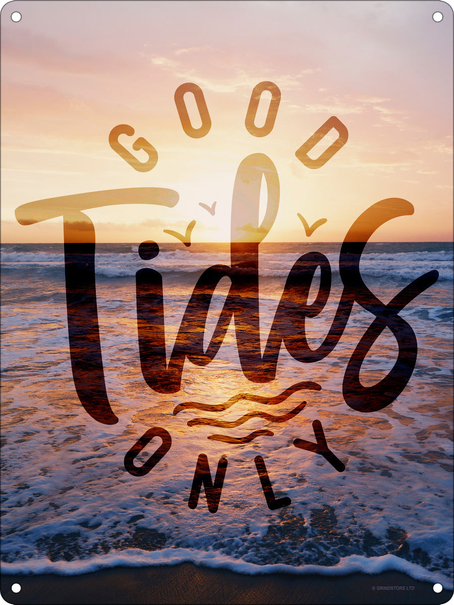 Good Tides Only