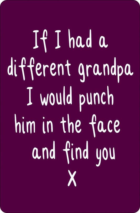 If I Had A Different Grandpa