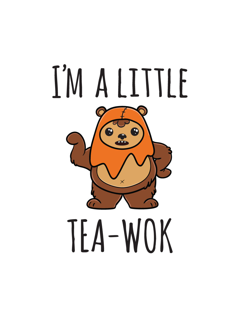 I'm A Little Tea-Wok
