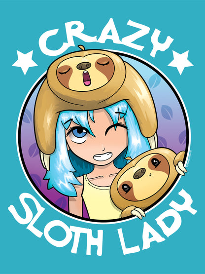 Crazy Sloth Lady