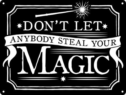 Don't Let Anybody Steal Your Magic