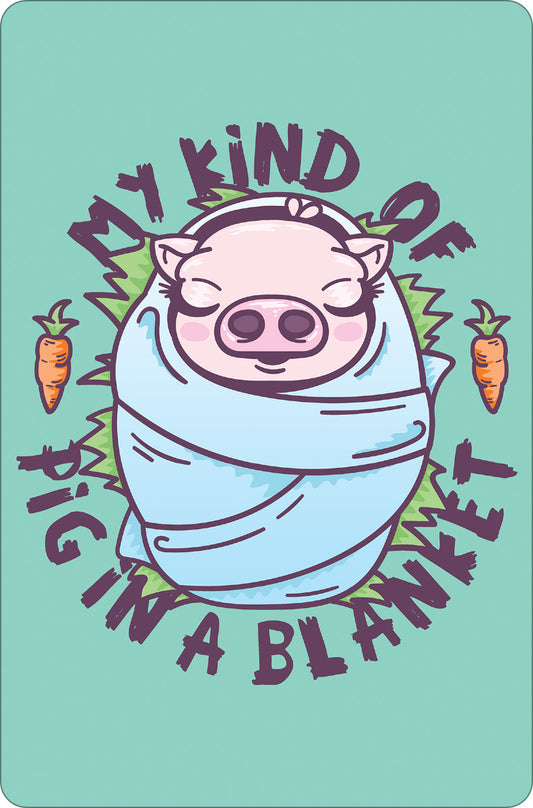 My Kind Of Pig In A Blanket
