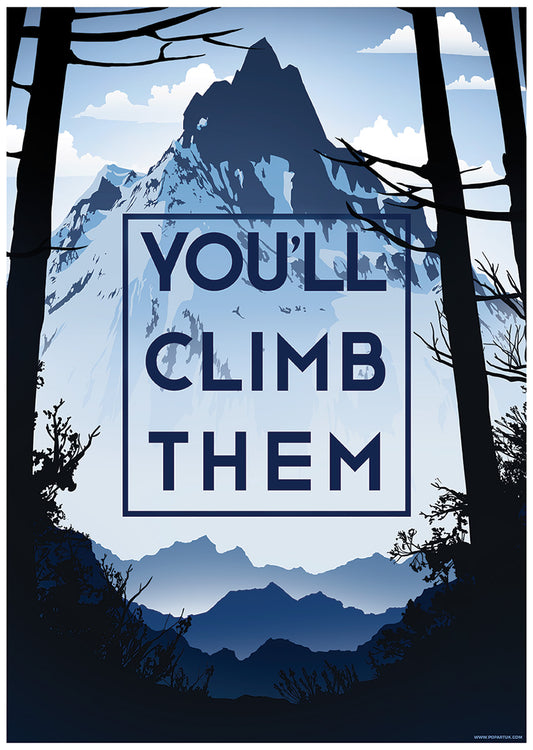You'll Climb Them