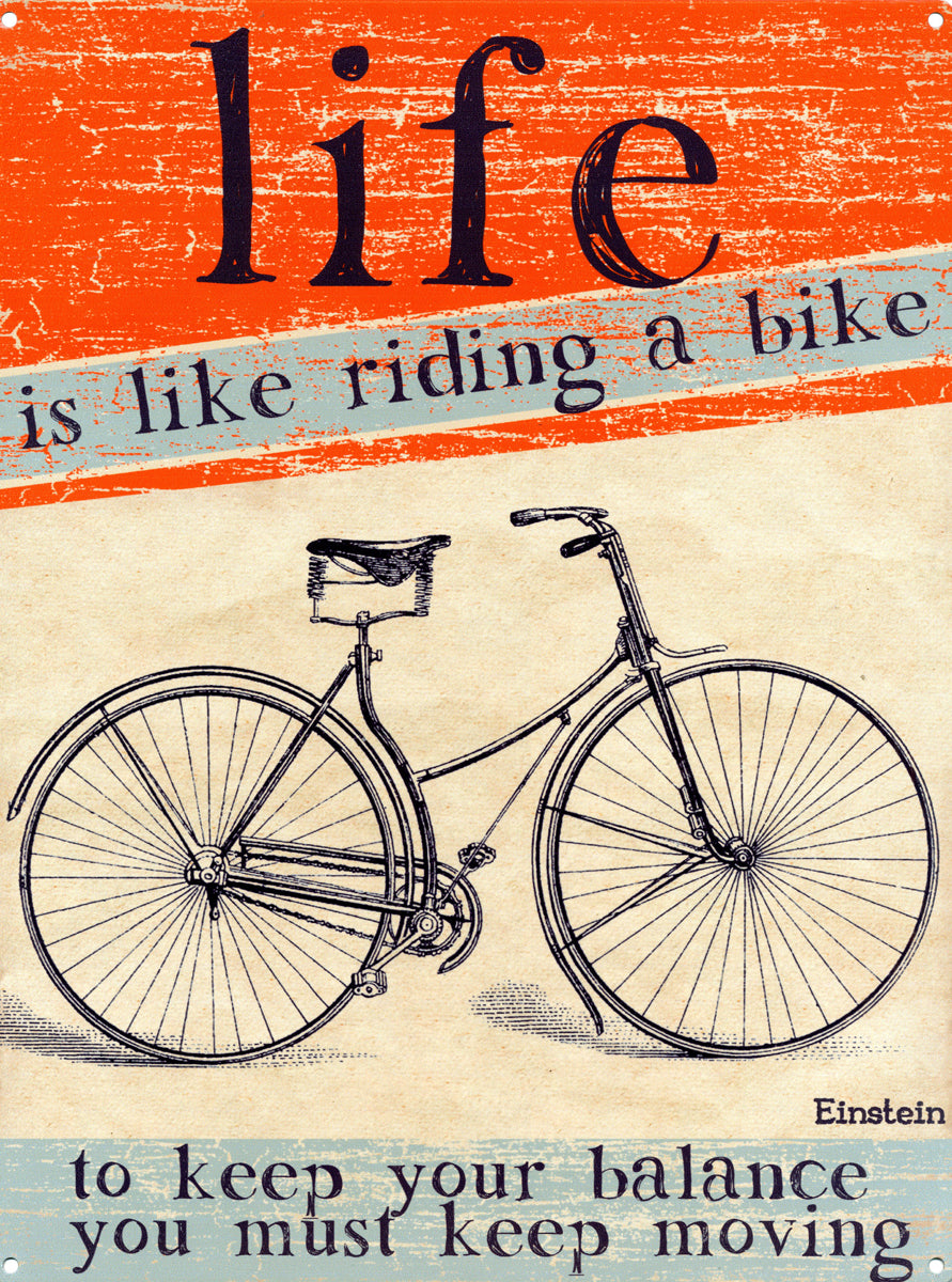 Life Is Like Riding A Bike