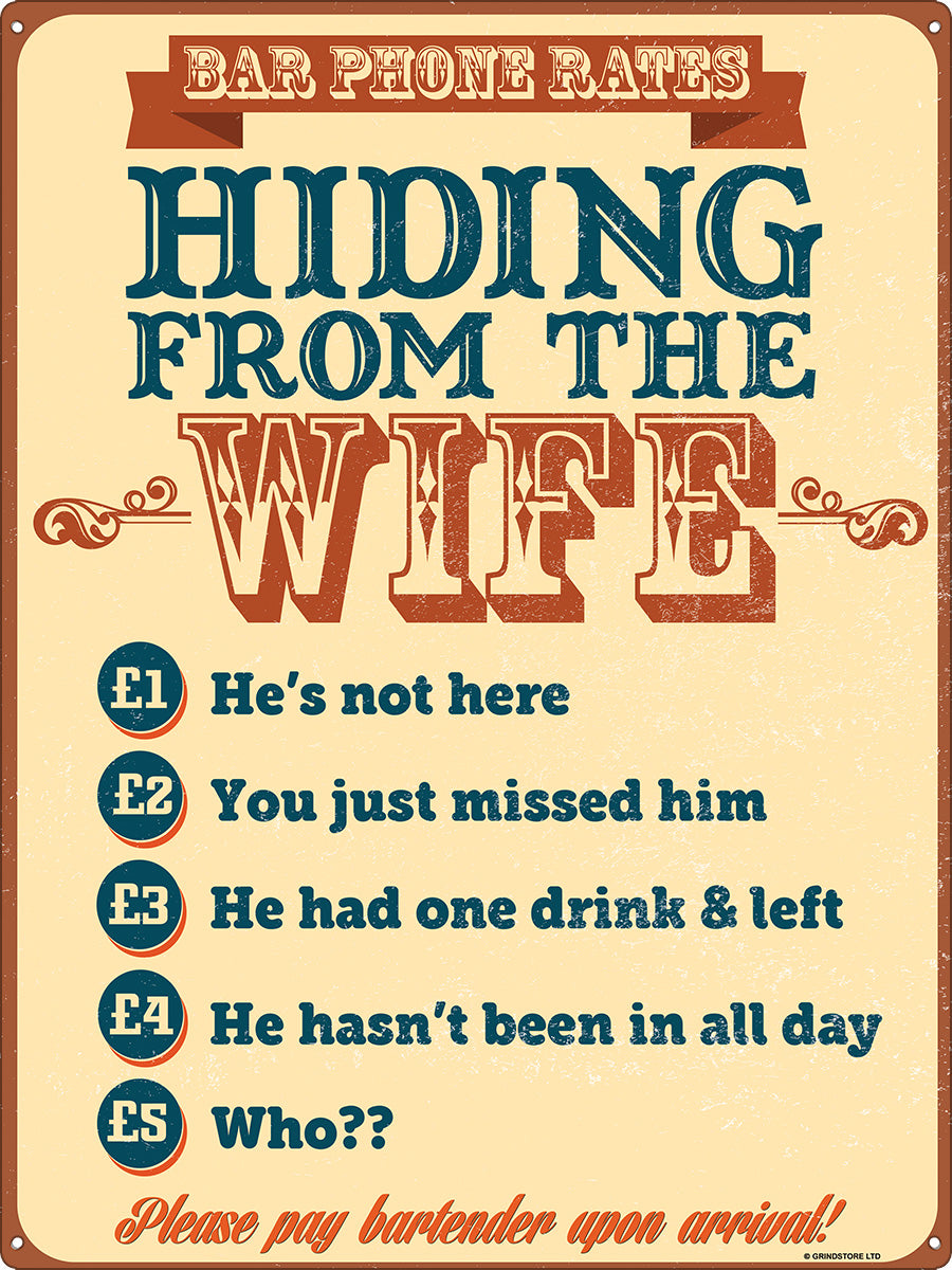 Hiding From The Wife